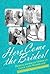 Here Come the Brides!: Refl...