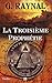 La troisième prophétie