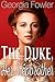 The Duke, Her Stepbrother by Georgia Fowler