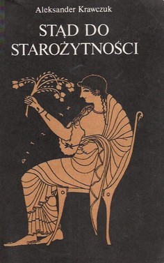 Stąd do starożytności (Paperback)