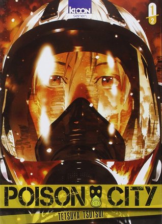Poison City, tome 1 (Paperback)