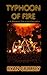 Typhoon of Fire