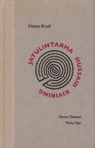 JATULINTARHA HUSSAID KIVIRING (Hardcover)