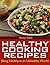 Healthy Cooking Recipes: Be...