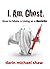 I Am Ghost: How to Make a Living as a Ghostwriter