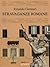 Stravaganze romane. Guida alla Roma da visitare senza orario né biglietto (FIRSTonline con goWare Vol. 6) (Italian Edition)