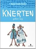 Knerten gifter seg