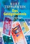 Das Geldgeheimnis...