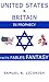 The United States and Britain in Prophecy - Facts, Fables & Fantasy