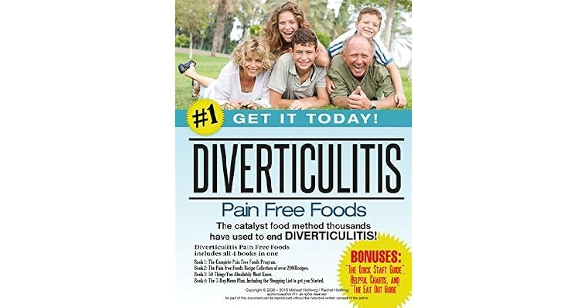 Diverticulitis Pain Free Foods 4 Book Bundle Diverticulitis Diet