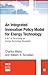 An Integrated Innovation Policy Model for Energy Technology by Charles Weiss