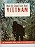 What you should know about Vietnam by Richard F. Newcomb