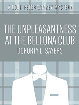 The Unpleasantness at the Bellona Club