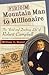 From Mountain Man to Millionaire: The "Bold and Dashing Life" of Robert Campbell, Revised and Expanded Edition (Missouri Biography Series)