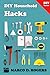 DIY Household Hacks