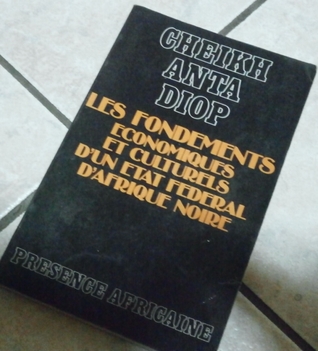 Les fondements économiques et culturels d'un état fédéral d'Afrique Noire