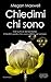 Chiedimi chi sono by Megan Maxwell