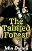 The Tainted Forest