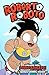 Roberto Roboto Vol 1: Domo Arigato!