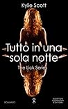 Tutto in una sola notte by Kylie Scott