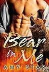 Bear in Me by Amy Star