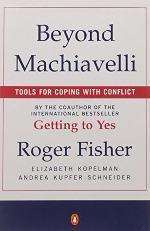 Beyond Machiavelli : Tools for Coping With Conflict (Paperback)