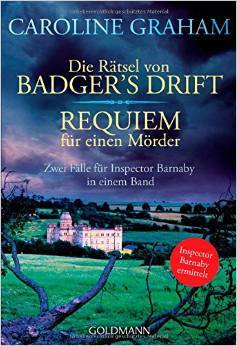 Die Rätsel von Badger's Drift / Requiem für einen Mörder (Chief Inspector Barnaby, #1, #2)