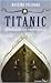 Titanic: Un viaggio che non...