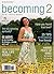 Becoming 2: The complete new testament