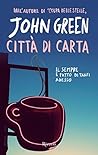 Città di carta by John Green