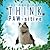 THINK PAW-sitive by Tina Modugno