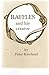 Raffles and His Creator: Th...