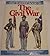 The Civil War The Posterbook of Military Uniforms & Weaponry