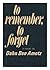 To Remember, To Forget