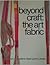 Beyond Craft by Mildred Constantine