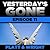 Yesterday's Gone: Episode 1...