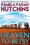 Heaven to Betsy