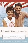 I Love You, Ronnie by Nancy Reagan