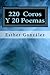 200 Coros Y 20 Poemas (Spanish Edition)