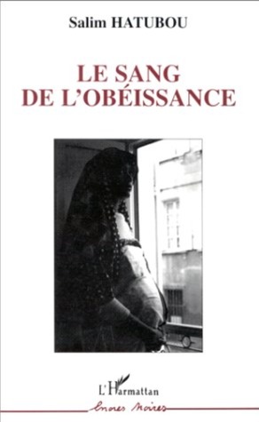 Le Sang De L'obéissance (Paperback)