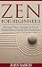 Zen Buddhism: Zen Buddhism ...