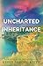 Uncharted Inheritance (Unch...