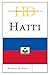 Historical Dictionary of Haiti (Historical Dictionaries of the Americas)