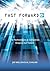 Fast Forward: The Technolog...