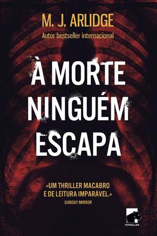 À Morte Ninguém Escapa (Helen Grace, #2)