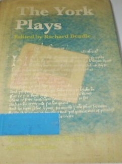 The York Plays (York Medieval Texts. Second Series)