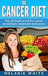 The Cancer Diet: ...
