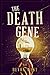 The Death Gene by Devon West