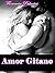 Amor Gitano (Spanish Edition)