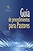 Guía de procedimientos para Pastores (Spanish Edition)